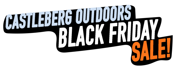 Castleberg Outdoors Big Black Friday Event...